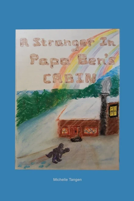 A Stranger In Papa Ben'S Cabin