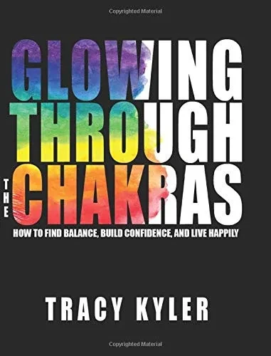Glowing Through The Chakras
