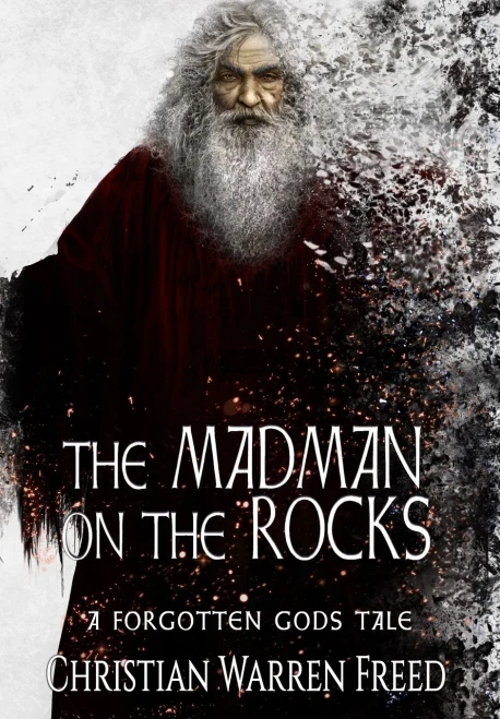 The Madman On The Rocks