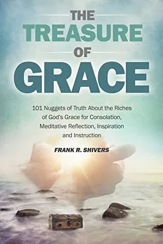 The Treasure Of Grace