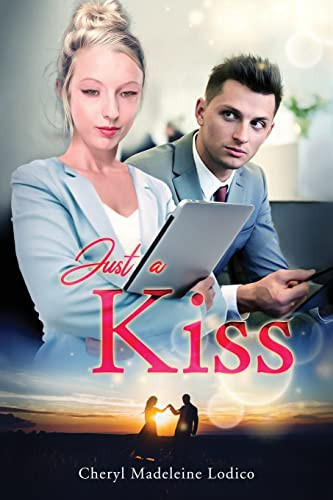 Just A Kiss