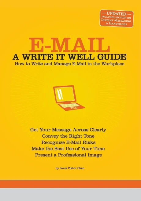 E-Mail: A Write It Well Guide
