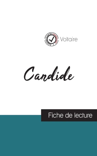 Candide De Voltaire (Fiche De Lecture Et Analyse Complète De L'Oeuvre) (French Edition)