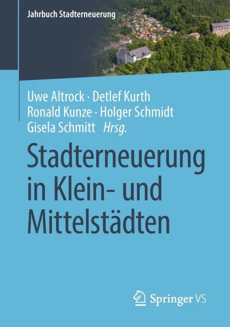 Stadterneuerung In Klein- Und Mittelstädten (Jahrbuch Stadterneuerung) (German Edition)