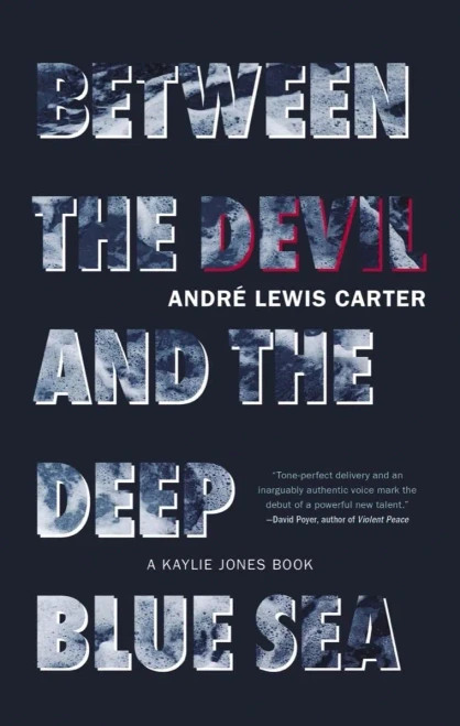 Between The Devil And The Deep Blue Sea