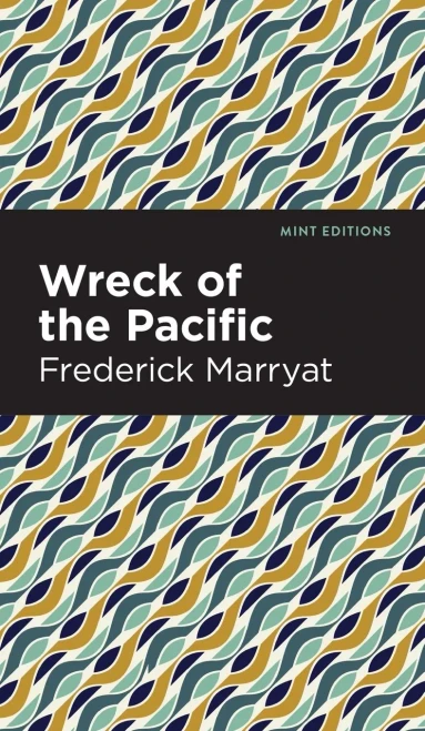 Wreck Of The Pacific (Mint Editions)