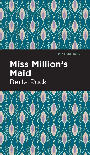 Miss Million'S Maid (Mint Editions)