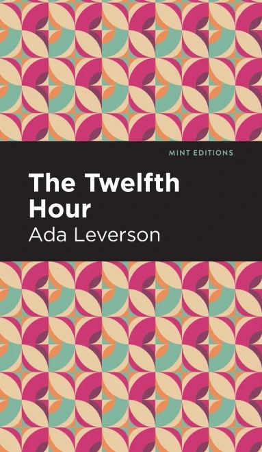 The Twelfth Hour (Mint Editions)