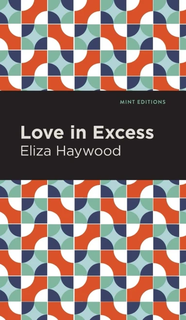 Love In Excess (Mint Editions)