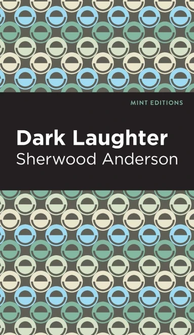 Dark Laughter (Mint Editions)