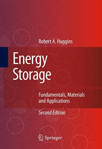 Energy Storage: Fundamentals, Materials And Applications
