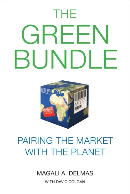The Green Bundle: Pairing The Market With The Planet