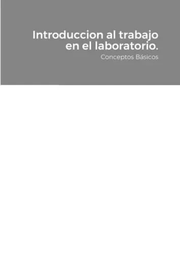 Introduccion Al Trabajo En El Laboratorio.: Conceptos Bßsicos (Spanish Edition)