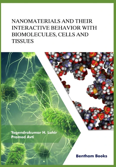 Nanomaterials And Their Interactive Behavior With Biomolecules, Cells, And Tissues