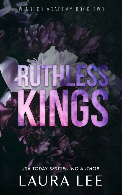 Ruthless Kings - Special Edition: A Dark High School Bully Romance (Windsor Academy)