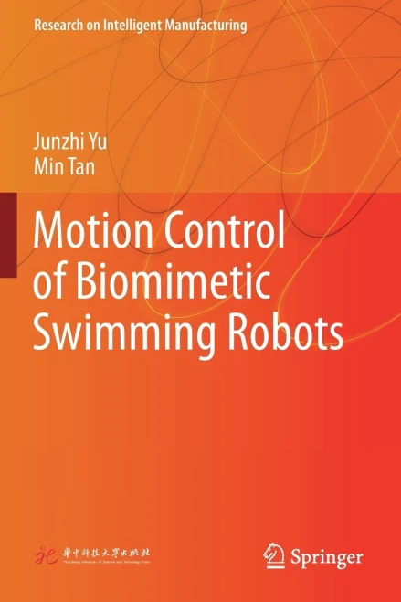 Motion Control Of Biomimetic Swimming Robots (Research On Intelligent Manufacturing)