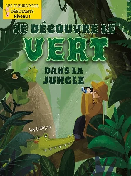 Je Découvre Le Vert Dans La Jungle (I Spy Green in the Jungle)