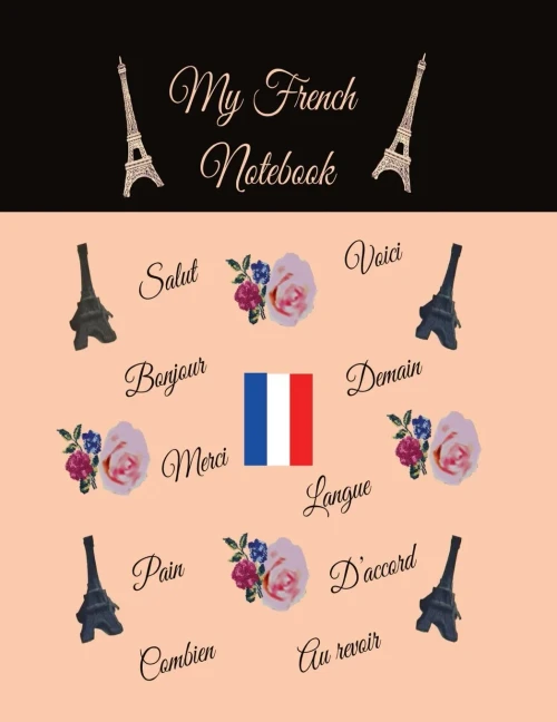 My French Notebook: Ruled 6 Sections Notebook/Diary With Some Useful French Expressions