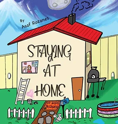 Staying At Home: A Creative Guidebook Full Of Ideas To Spend Time At Home (Mindful Mia)