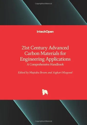 21St Century Advanced Carbon Materials For Engineering Applications: A Comprehensive Handbook