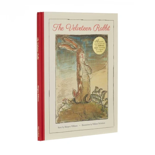 The Velveteen Rabbit: A Faithful Reproduction Of The Children'S Classic, Featuring The Original Artworks