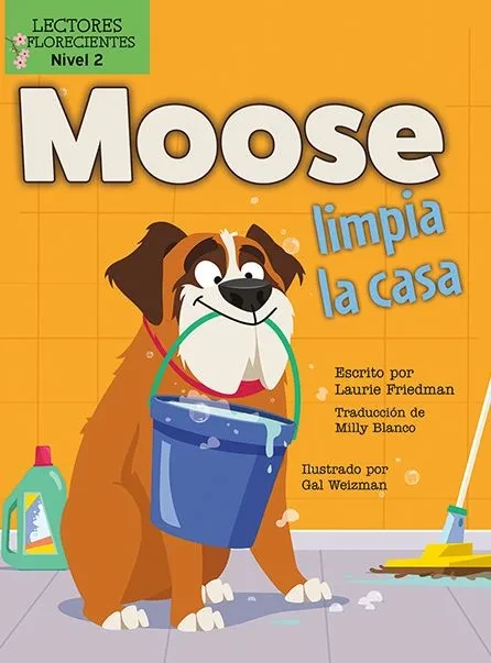 Moose Limpia La Casa (Moose Cleans House)