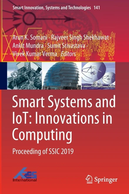 Smart Systems And Iot: Innovations In Computing: Proceeding Of Ssic 2019 (Smart Innovation, Systems And Technologies, 141)