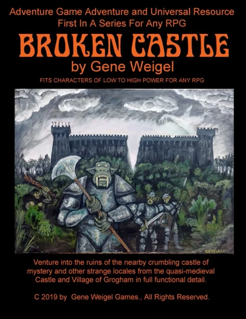 Broken Castle (Gene Weigel Games)