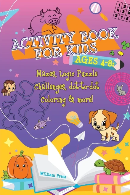 Activity Book For Kids Ages 4-8: Fun & Challenging Mazes, Logic Puzzle Challenges & Dot To Dot Coloring (Hobby Photo Illustrator Therapy)