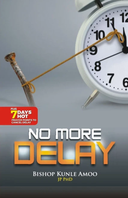 No More Delay