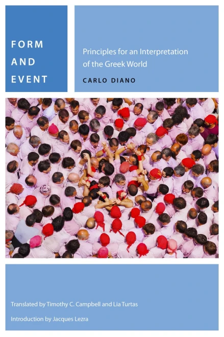Form and Event: Principles for an Interpretation of the Greek World (Commonalities)