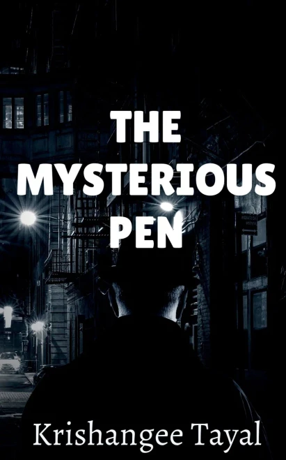 The Mysterious Pen
