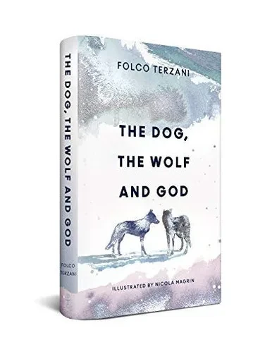 The Dog, the Wolf and God