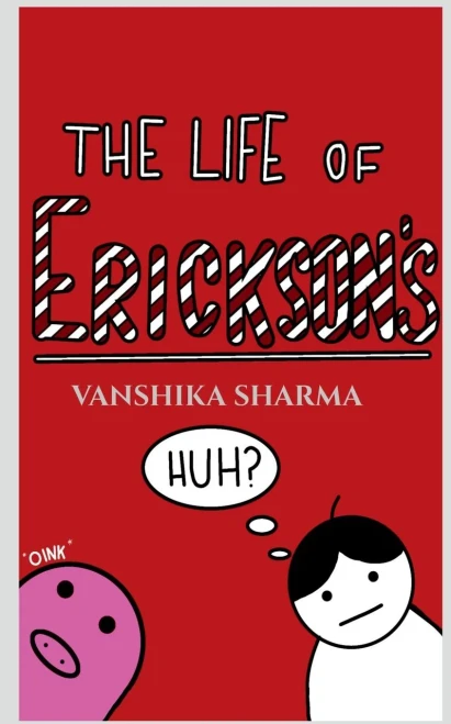 The Life Of Erickson'S