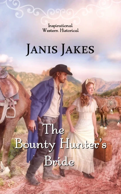 The Bounty Hunter'S Bride