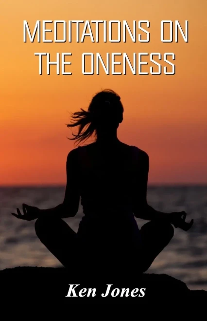 Meditations On The Oneness