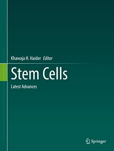 Stem Cells: Latest Advances