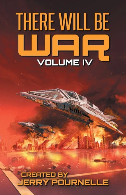 There Will Be War Volume Iv