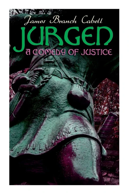 Jurgen, A Comedy Of Justice