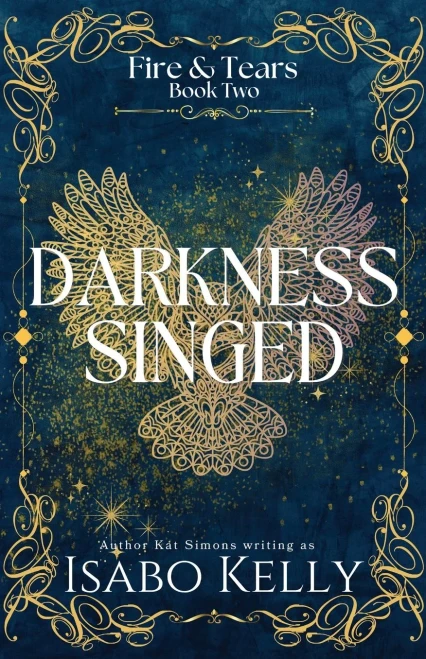 Darkness Singed (Fire And Tears)
