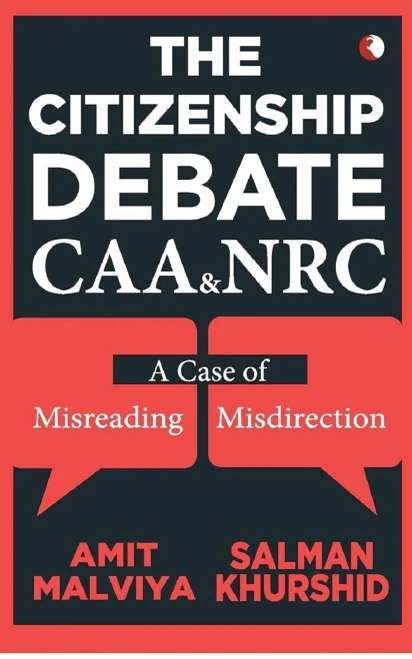 The Citizenship Debate: Caa & Nrc