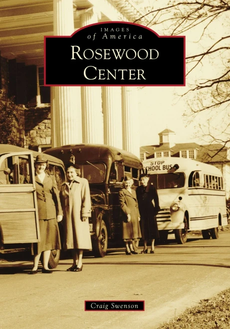 Rosewood Center (Images Of America)