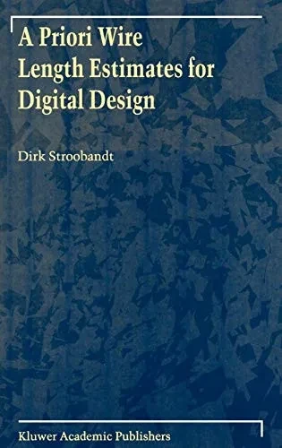 A Priori Wire Length Estimates for Digital Design