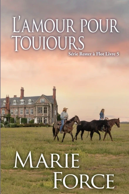 Læamour Pour Toujours (French Edition)