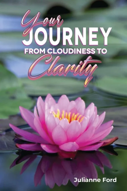 Your Journey Form Cloudiness To Clarity