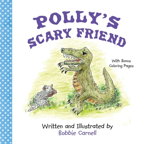 Polly'S Scary Friend (Polly The Possum)