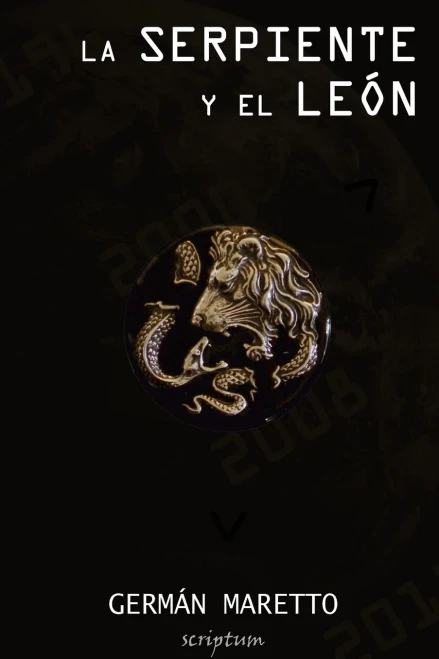 La Serpiente Y El León (Spanish Edition)