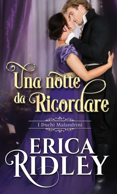 Una Notte Da Ricordare (Italian Edition)