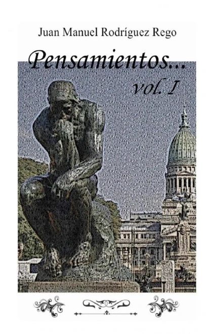 Pensamientos..., Vol. I (Spanish Edition)