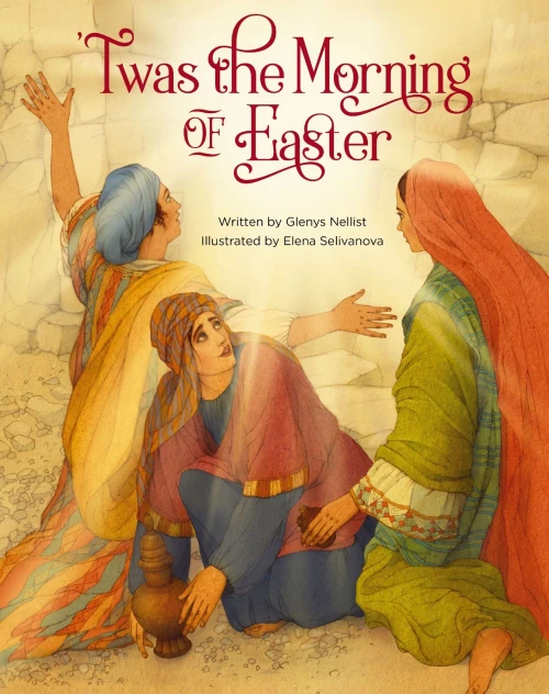 'Twas The Morning Of Easter ('Twas Series)